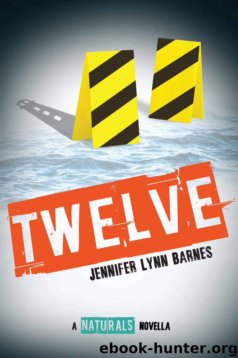 Twelve by Jennifer Lynn Barnes free ebooks download Twelve by Jennifer Lynn Barnes free ebooks download
